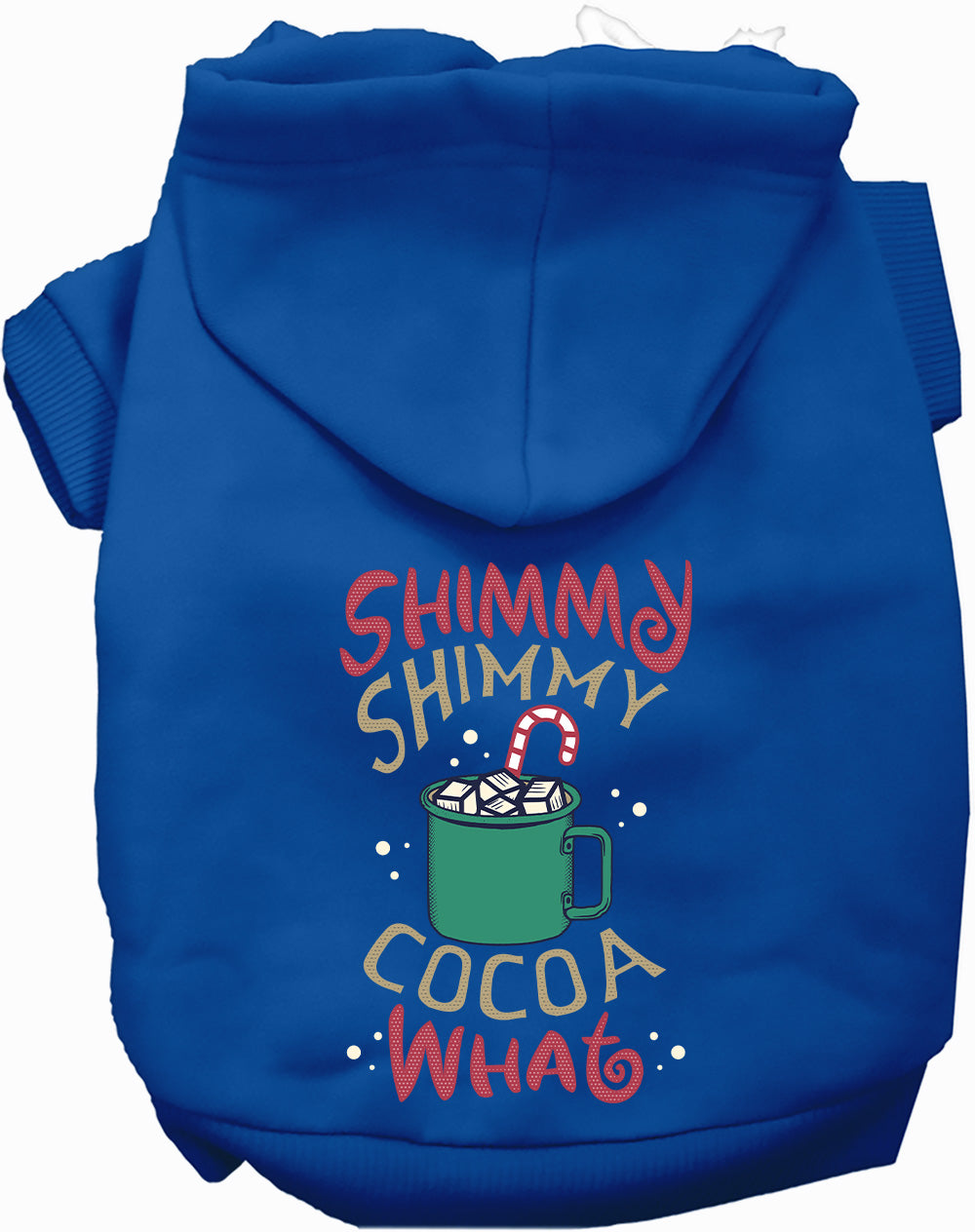 As You Wish Apparel – Shimmy Shimmy Cocoa What Christmas Pet Hoodie