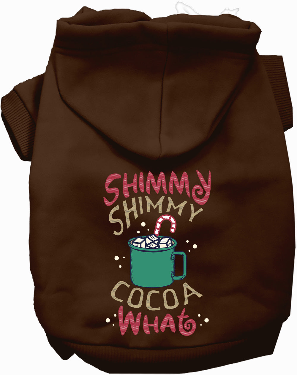 As You Wish Apparel – Shimmy Shimmy Cocoa What Christmas Pet Hoodie