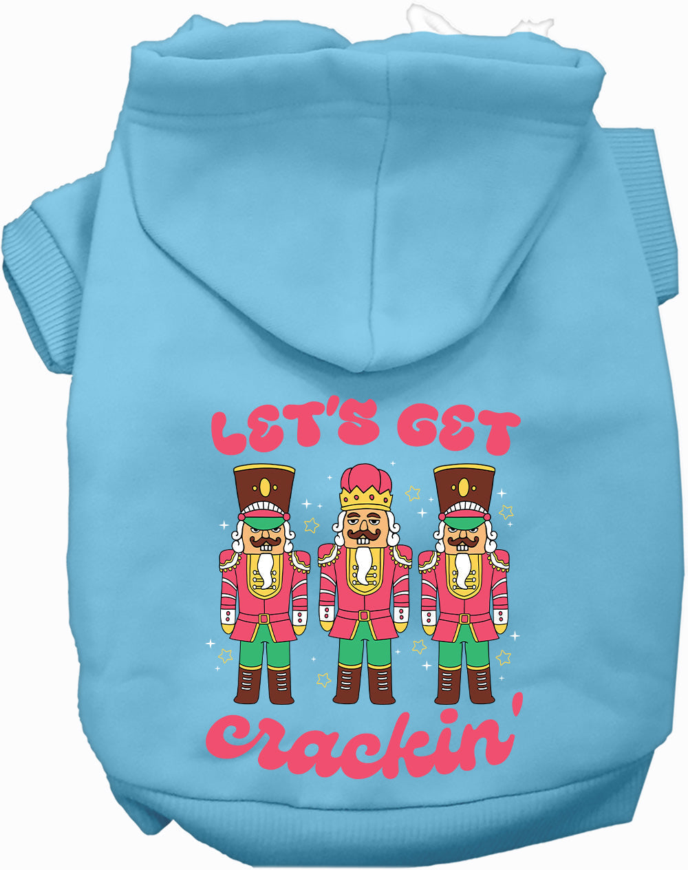 As You Wish Apparel – Lets Get Crackin Nutcracker Christmas Pet Hoodie