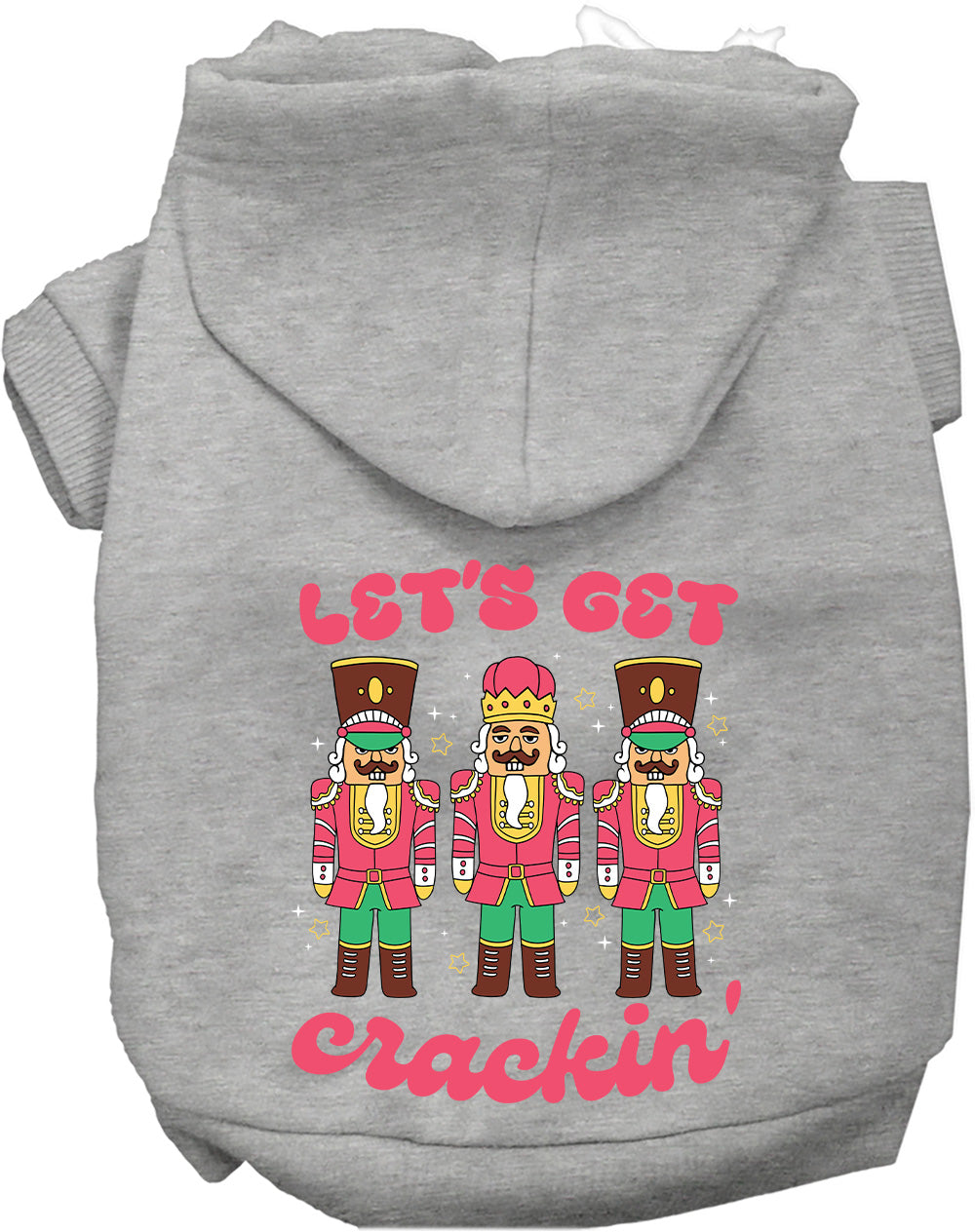 As You Wish Apparel – Lets Get Crackin Nutcracker Christmas Pet Hoodie