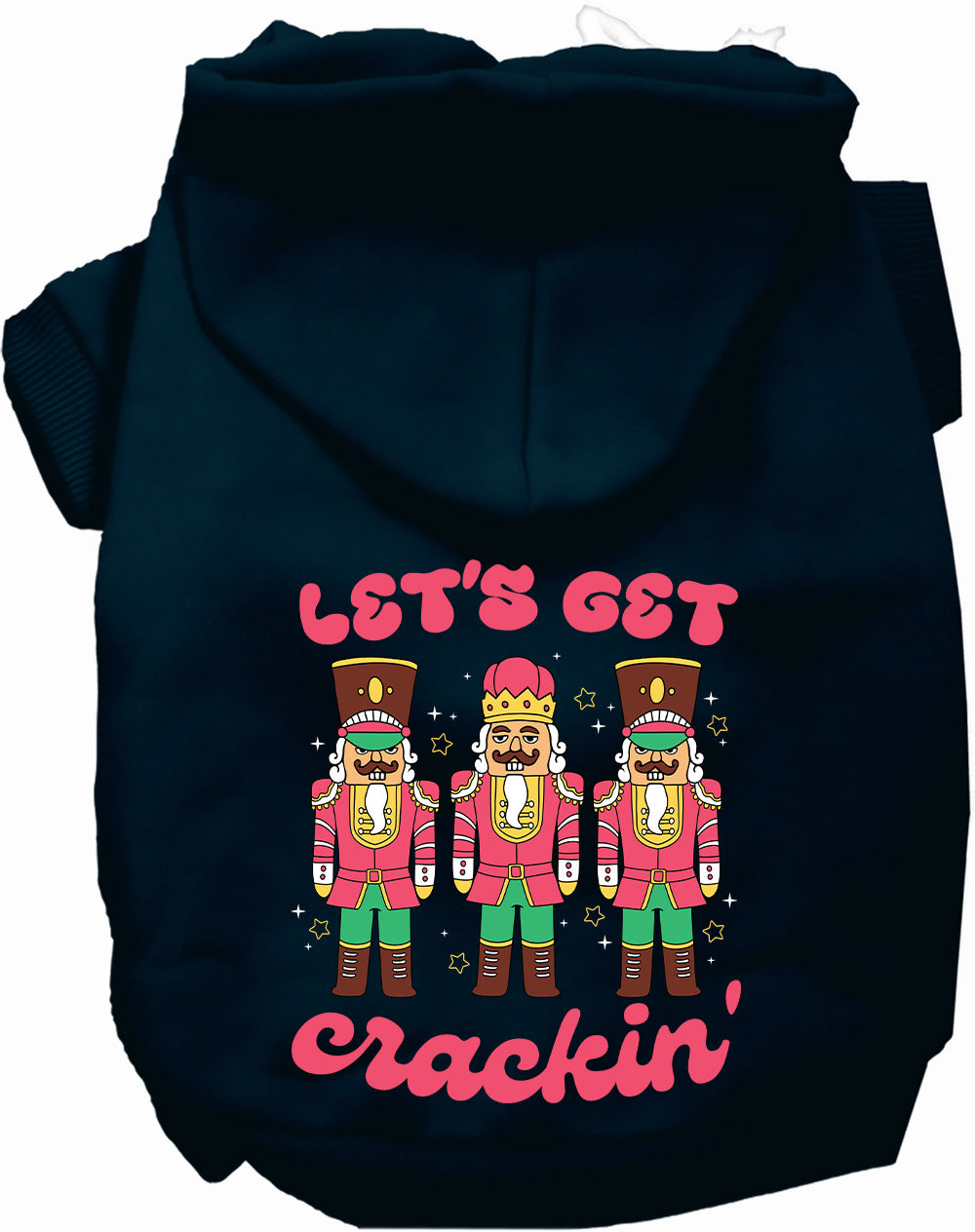 As You Wish Apparel – Lets Get Crackin Nutcracker Christmas Pet Hoodie