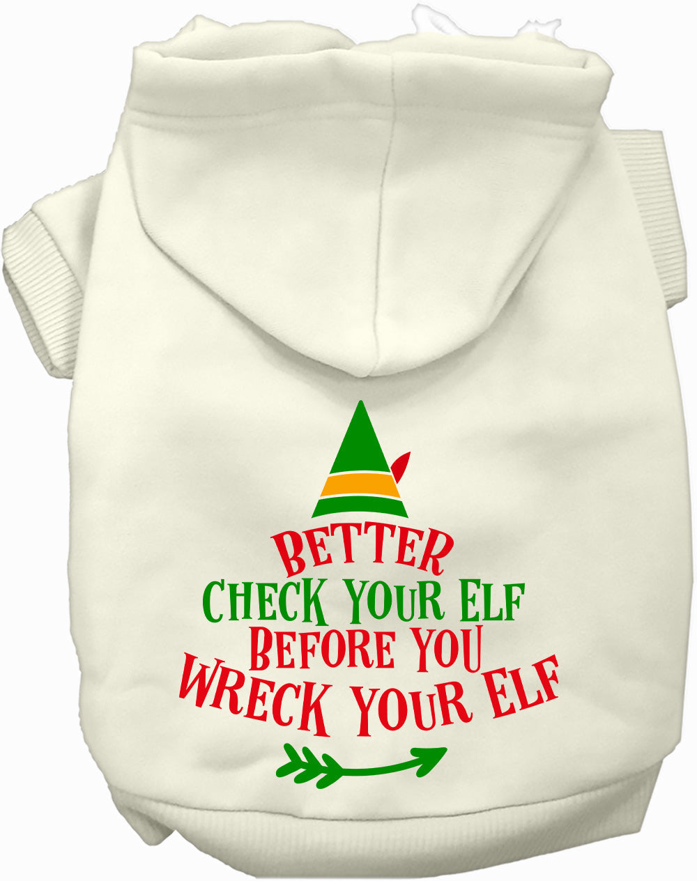 As You Wish Apparel – Check Your Elf Christmas Pet Hoodie
