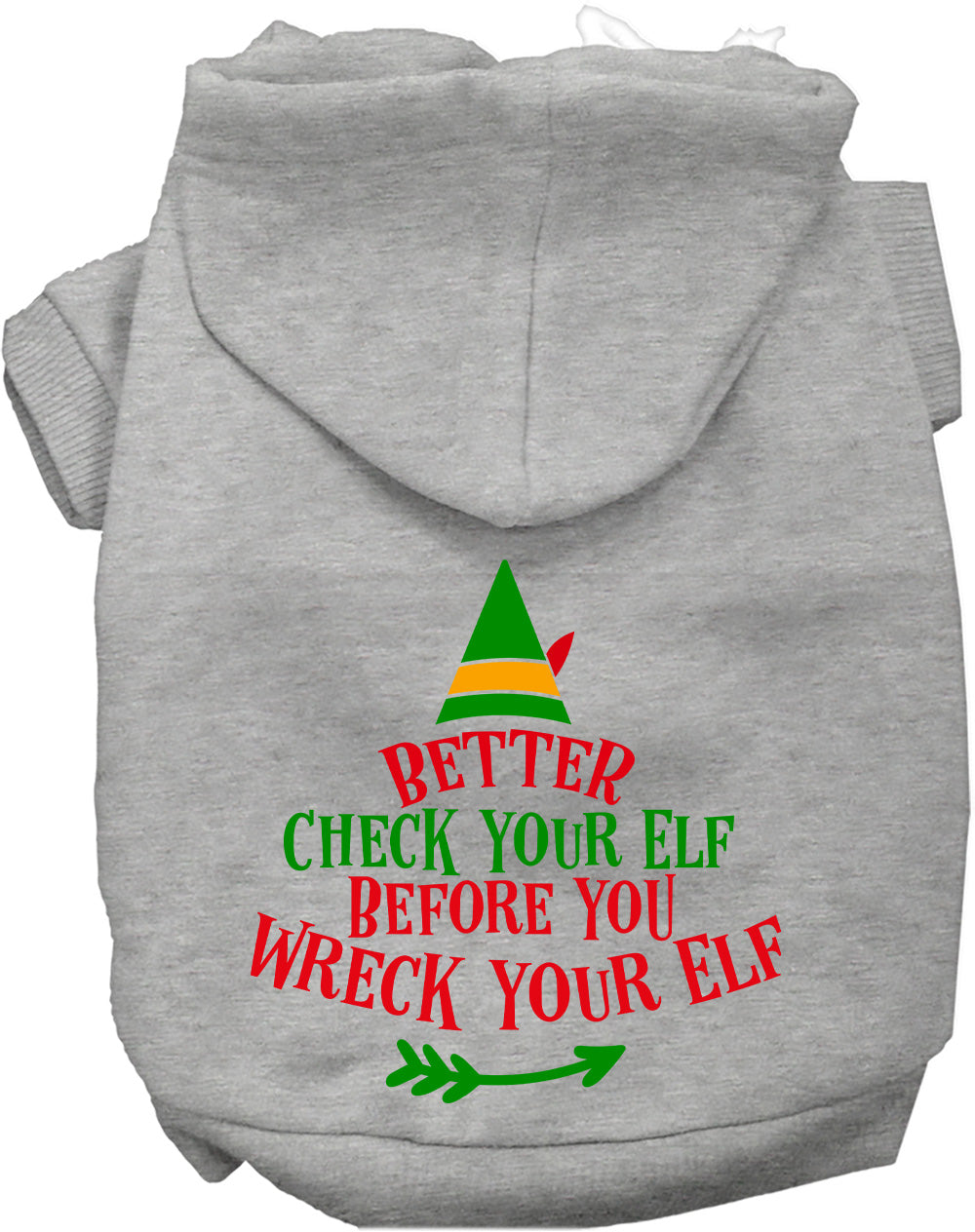 As You Wish Apparel – Check Your Elf Christmas Pet Hoodie