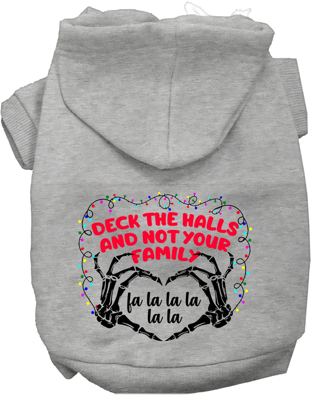 As You Wish Apparel – Deck the Halls, Not Your Family Christmas Pet Hoodie