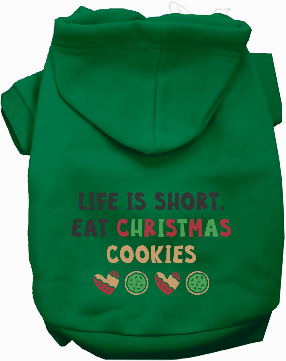 As You Wish Apparel – Eat Christmas Cookies Pet Hoodie