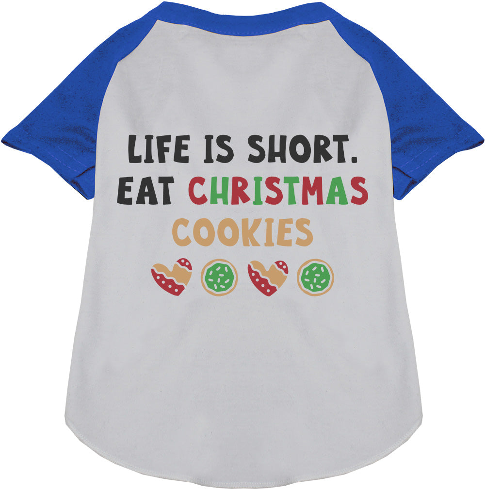 As You Wish Apparel – Eat Christmas Cookies Pet Raglan Shirt