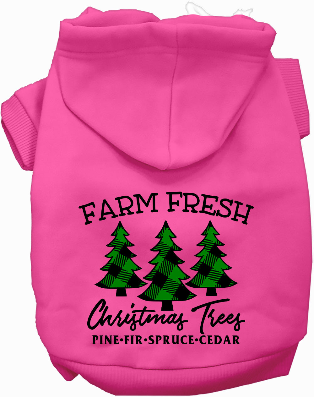 As You Wish Apparel – Farm Fresh Christmas Trees Pet Hoodie