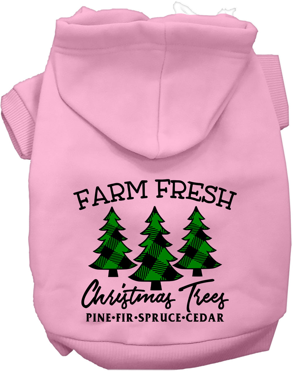 As You Wish Apparel – Farm Fresh Christmas Trees Pet Hoodie