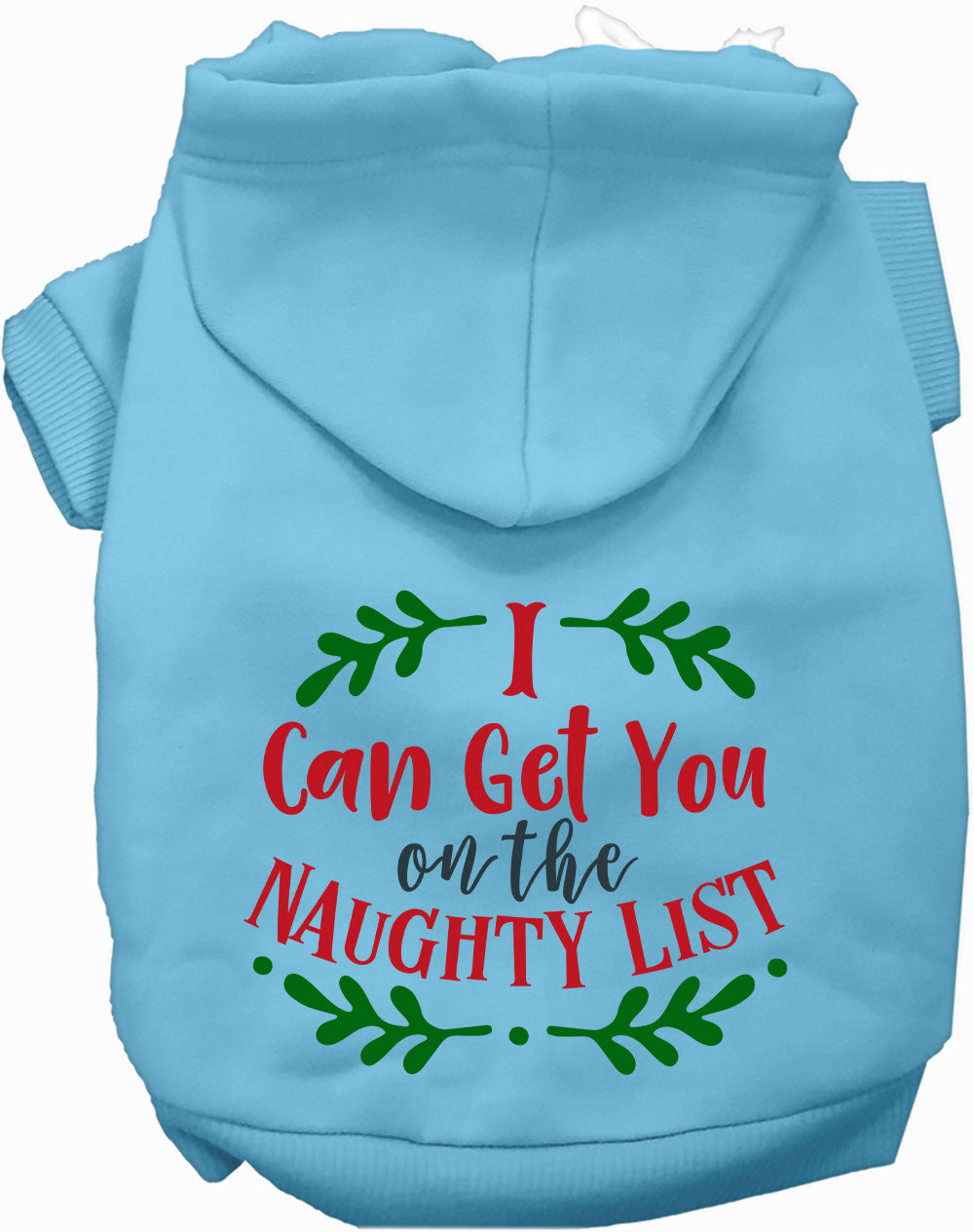 As You Wish Apparel – Can Get You on the List Christmas Pet Hoodie
