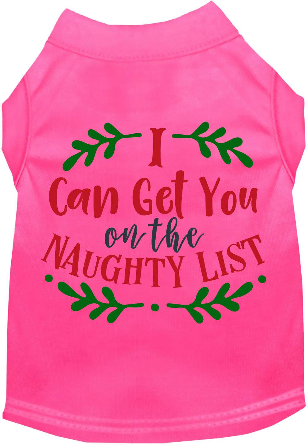 As You Wish Apparel – Can Get You on the List Christmas Pet Shirt