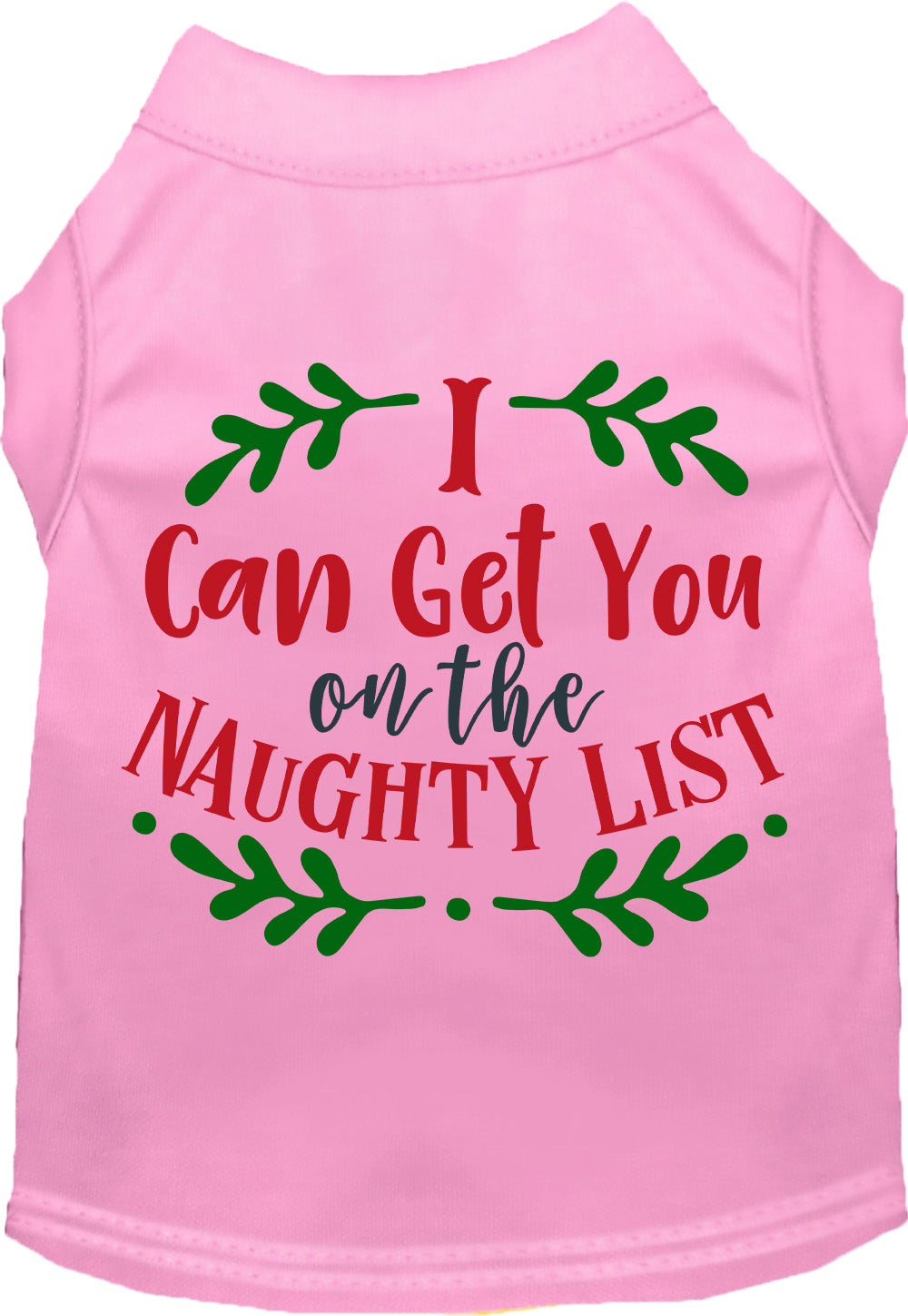 As You Wish Apparel – Can Get You on the List Christmas Pet Shirt