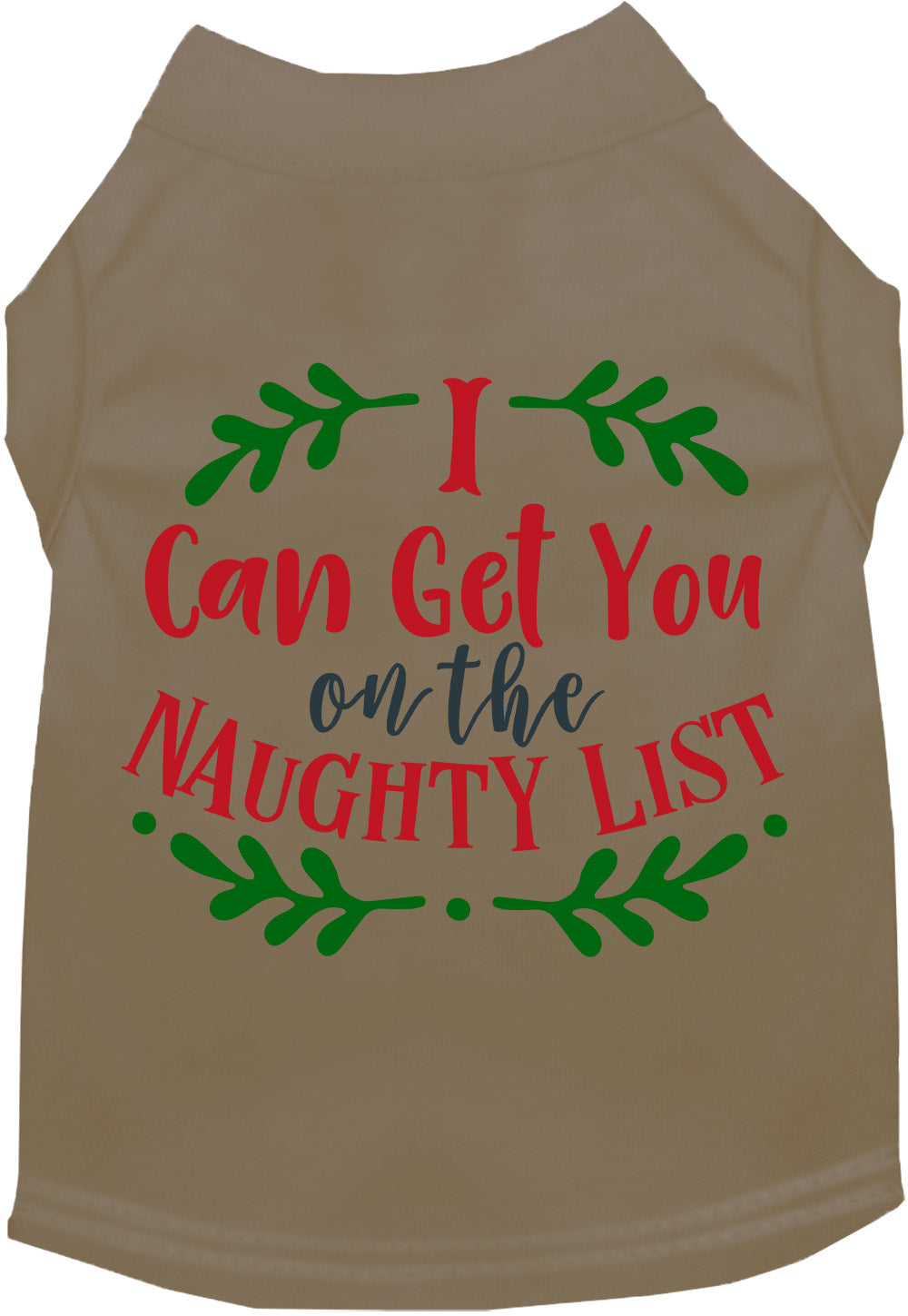 As You Wish Apparel – Can Get You on the List Christmas Pet Shirt