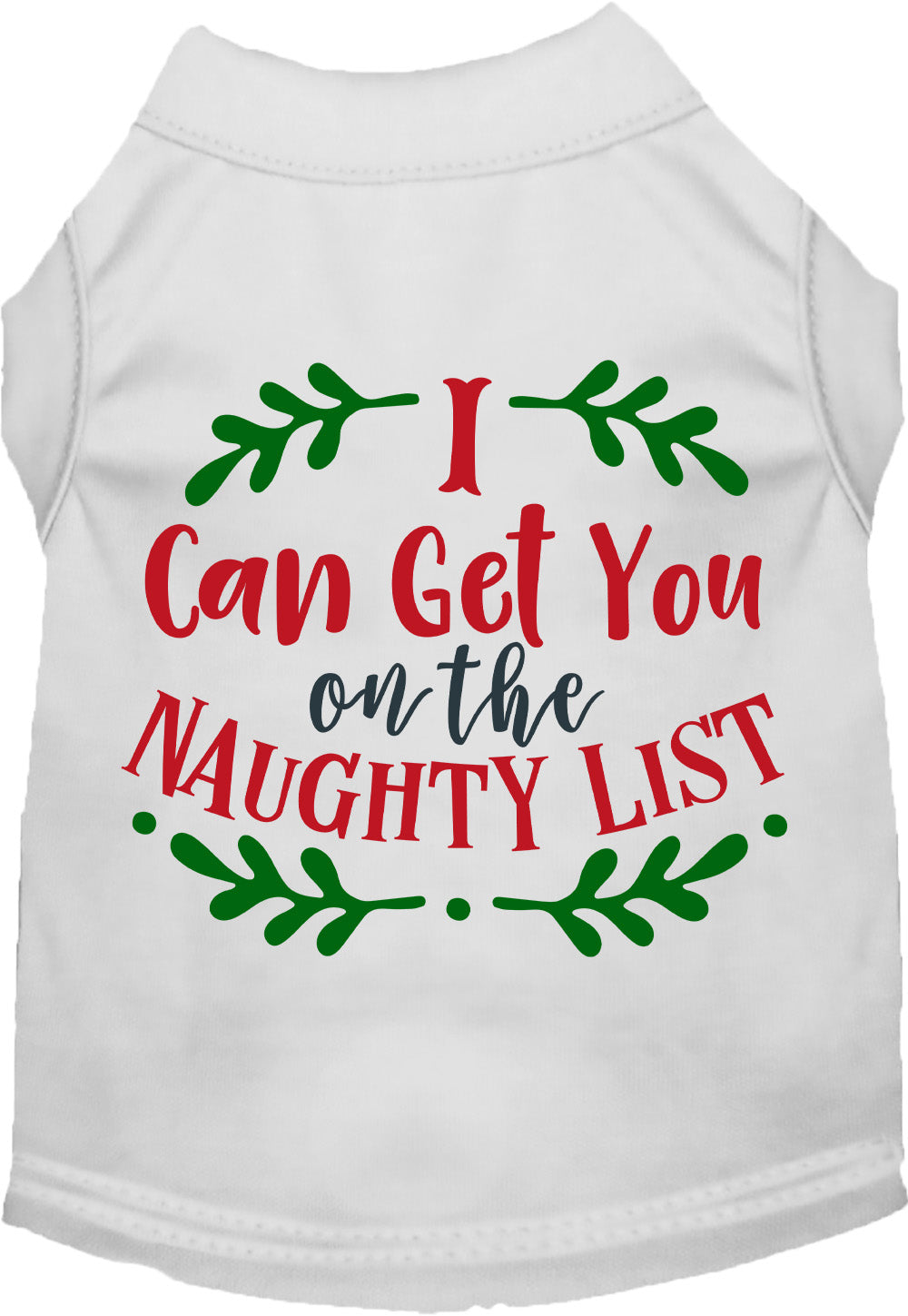 As You Wish Apparel – Can Get You on the List Christmas Pet Shirt