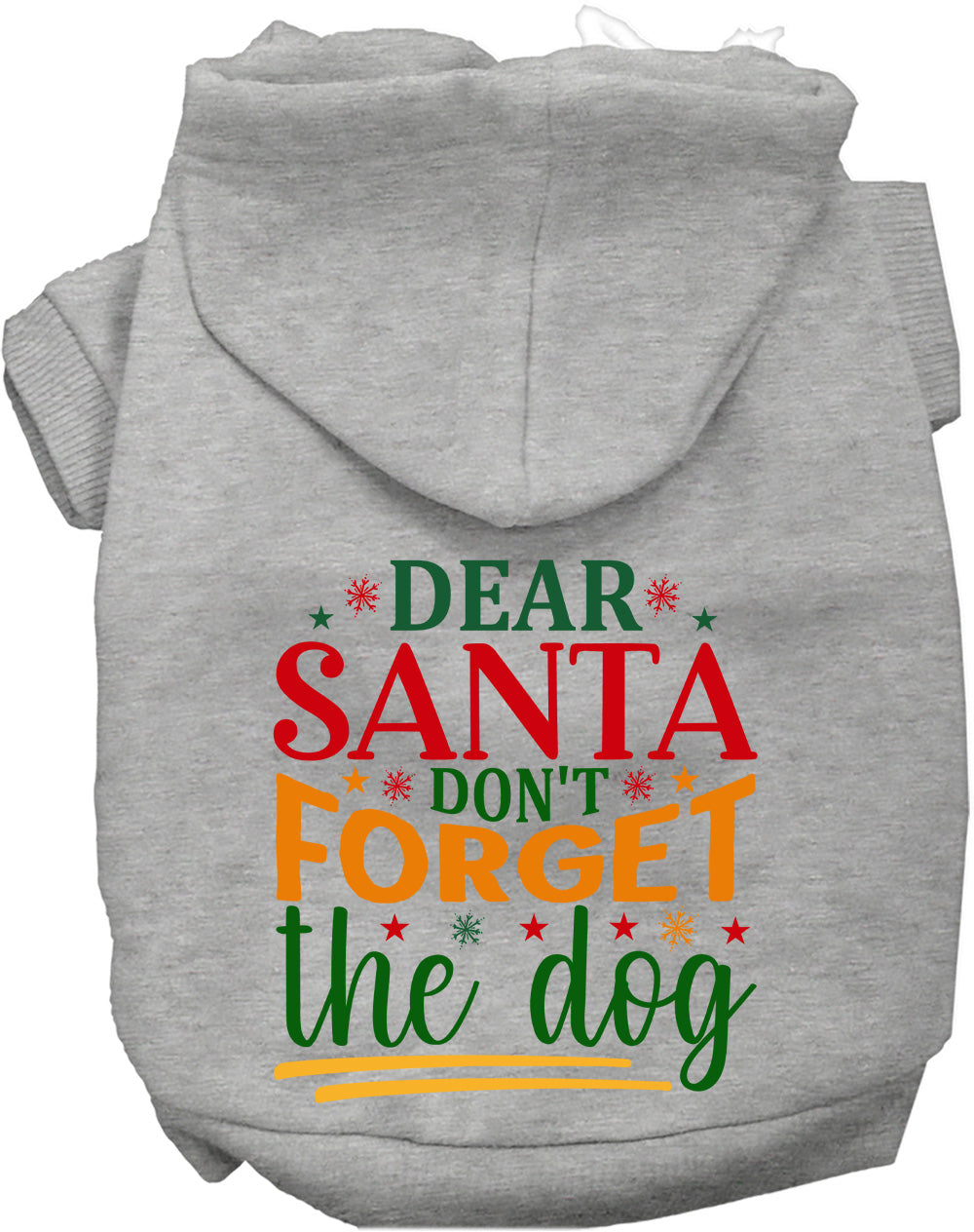 As You Wish Apparel – Dont Forget the Dog! Christmas Pet Hoodie