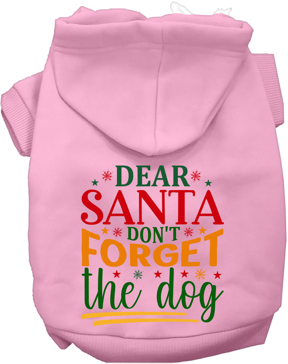 As You Wish Apparel – Dont Forget the Dog! Christmas Pet Hoodie