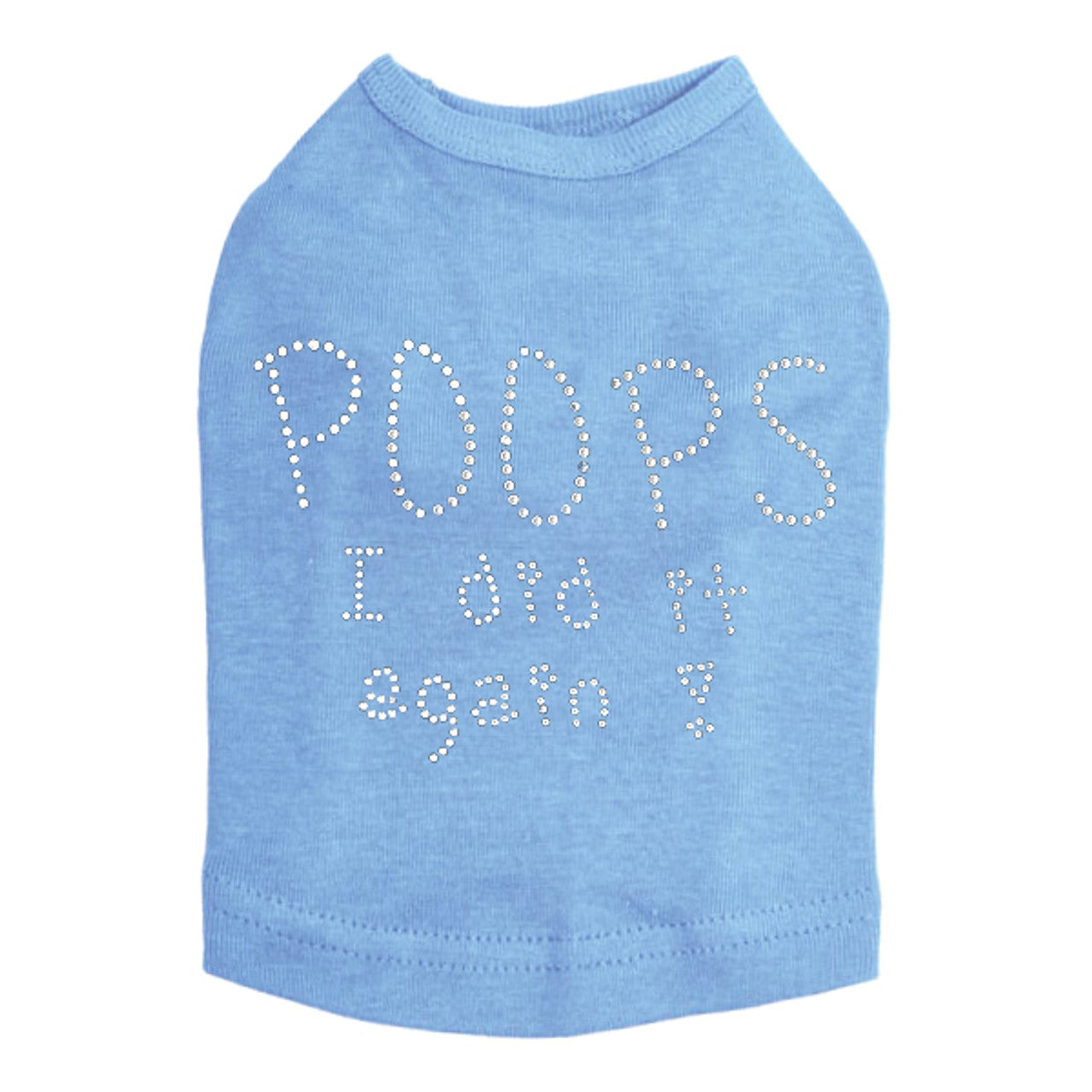 Poops I Did It Again - Dog Tank