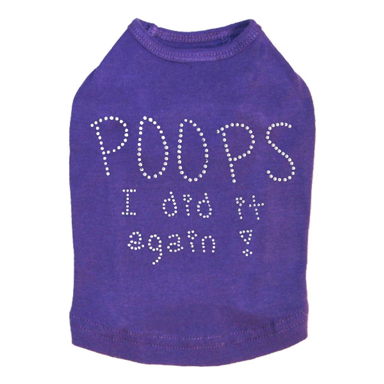 Poops I Did It Again - Dog Tank