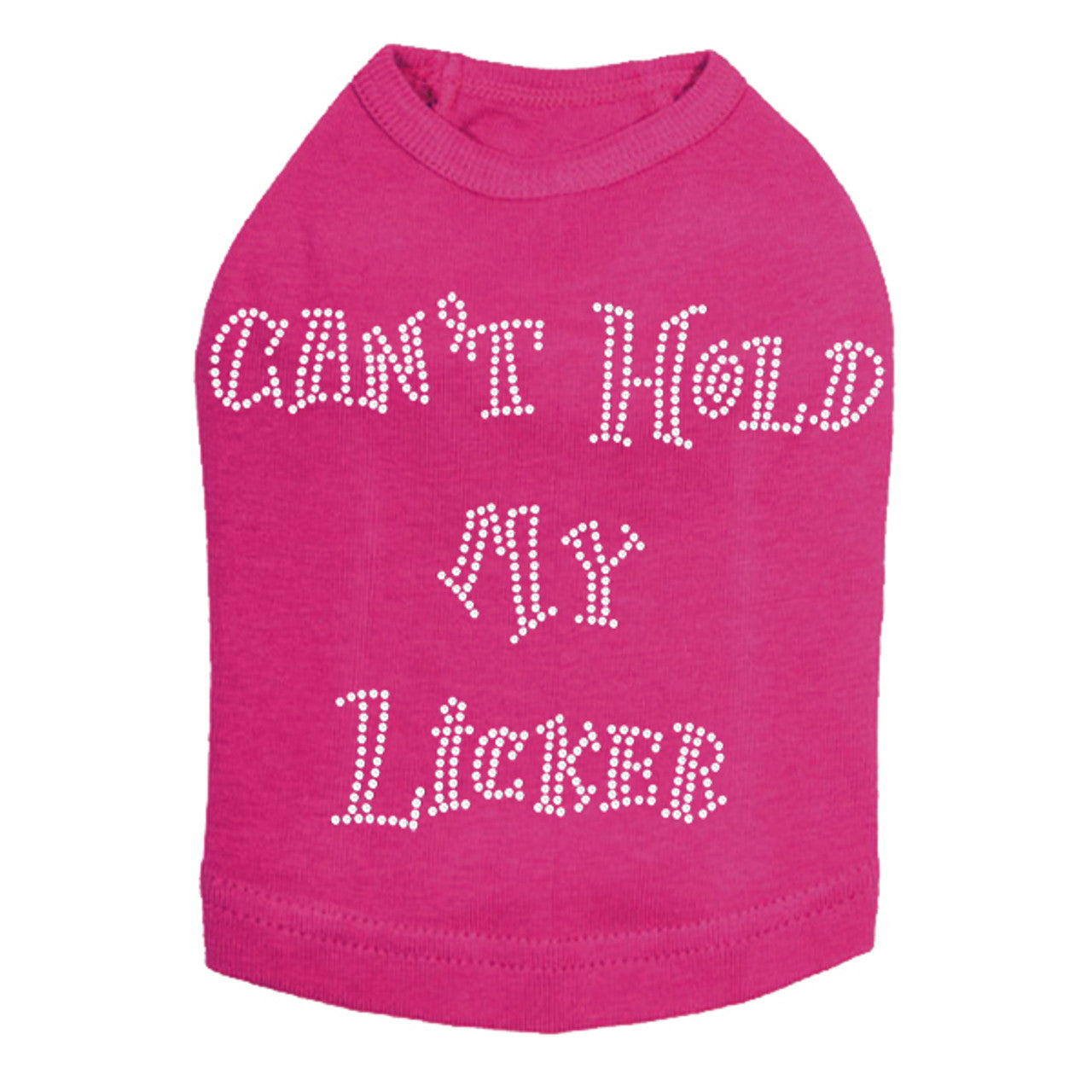 Cant Hold My Licker - Dog Tank