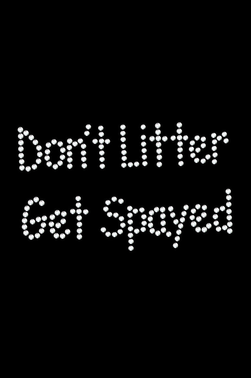 Don't Litter Get Spayed - Bandana