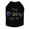 The Baby Did It - Dog Tank