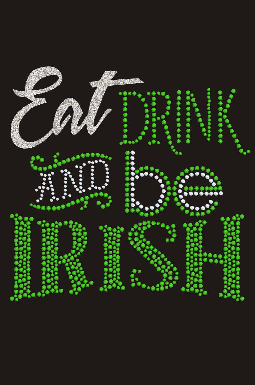 Eat, Drink & Be Irish - Custom Tutu