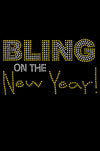 Bling on the New Year - Women's T-shirt