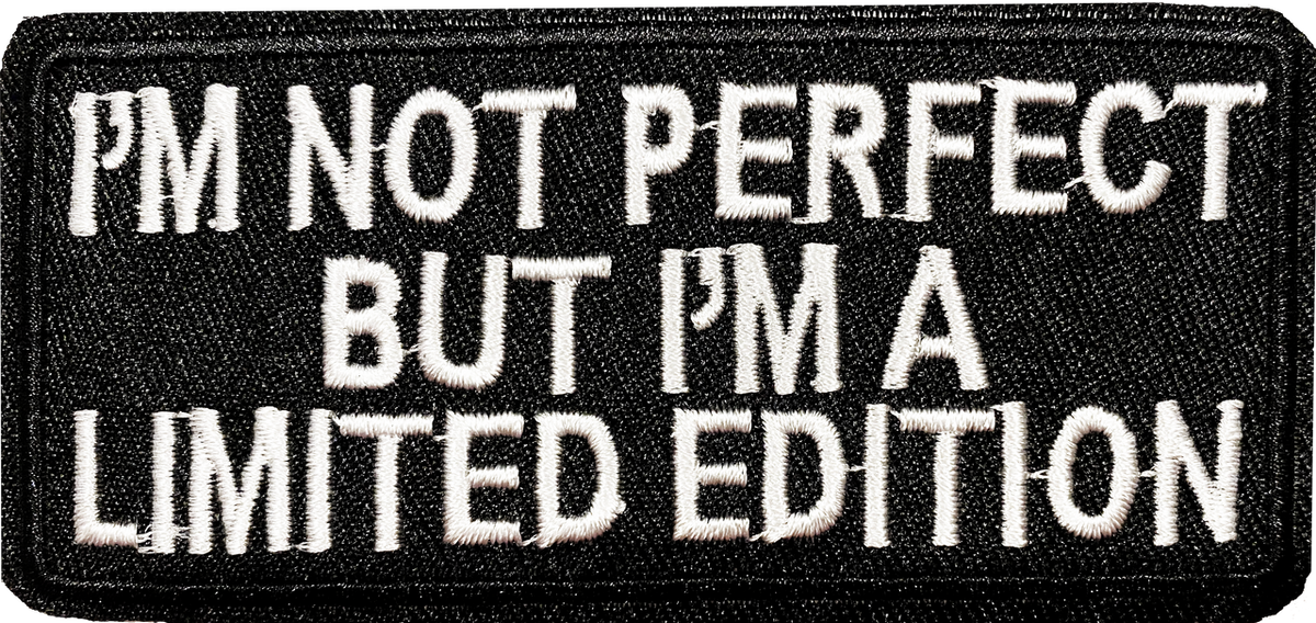 Im Not Perfect - Patch