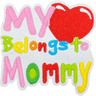 My Heart Belongs to Mommy - Patch