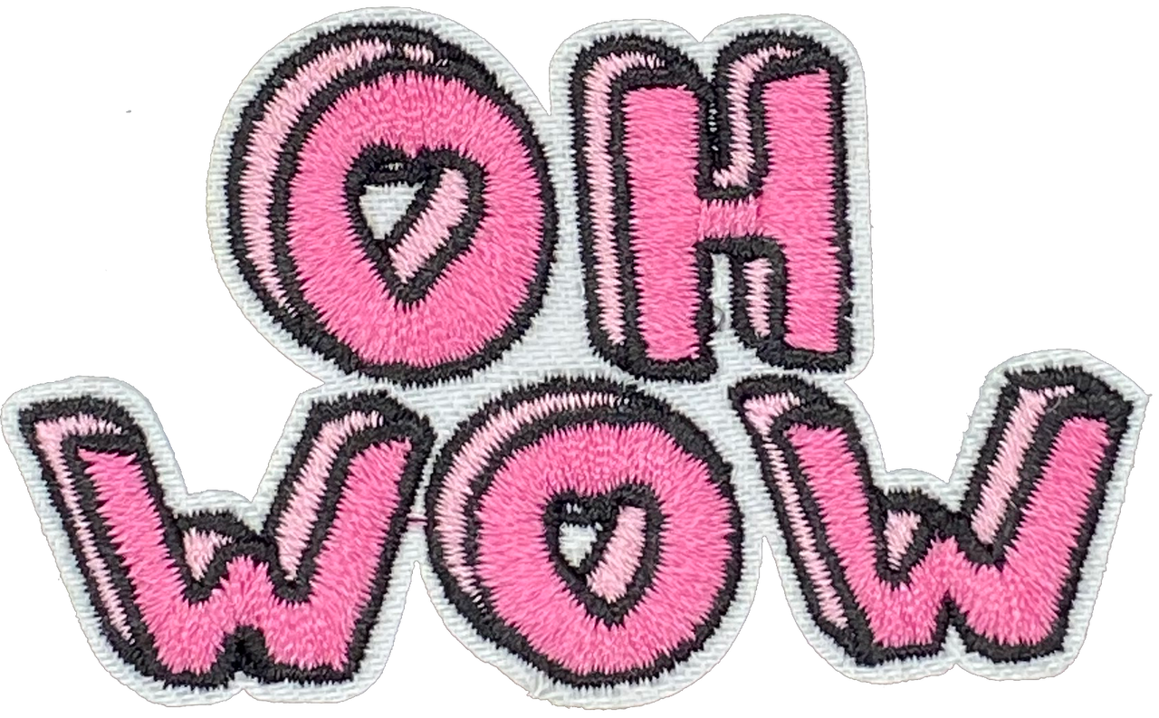 Oh Wow Pink - Patch