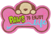 Paws to Enjoy Life - Patch