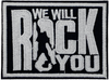 We will Rock You - Patch