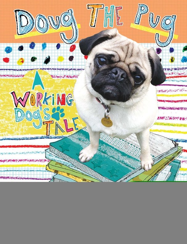 Cover of Doug the Pug – Paperback / softback, ISBN 9781910455159