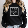 Dog Mom AF Crewneck Sweatshirt