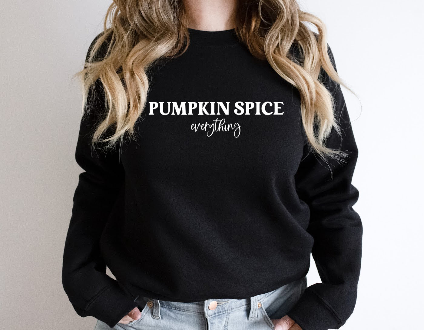 PUMPKIN SPICE EVERYTHING Sweatshirt Unisex Crew Neck Crewneck Sweatshirt