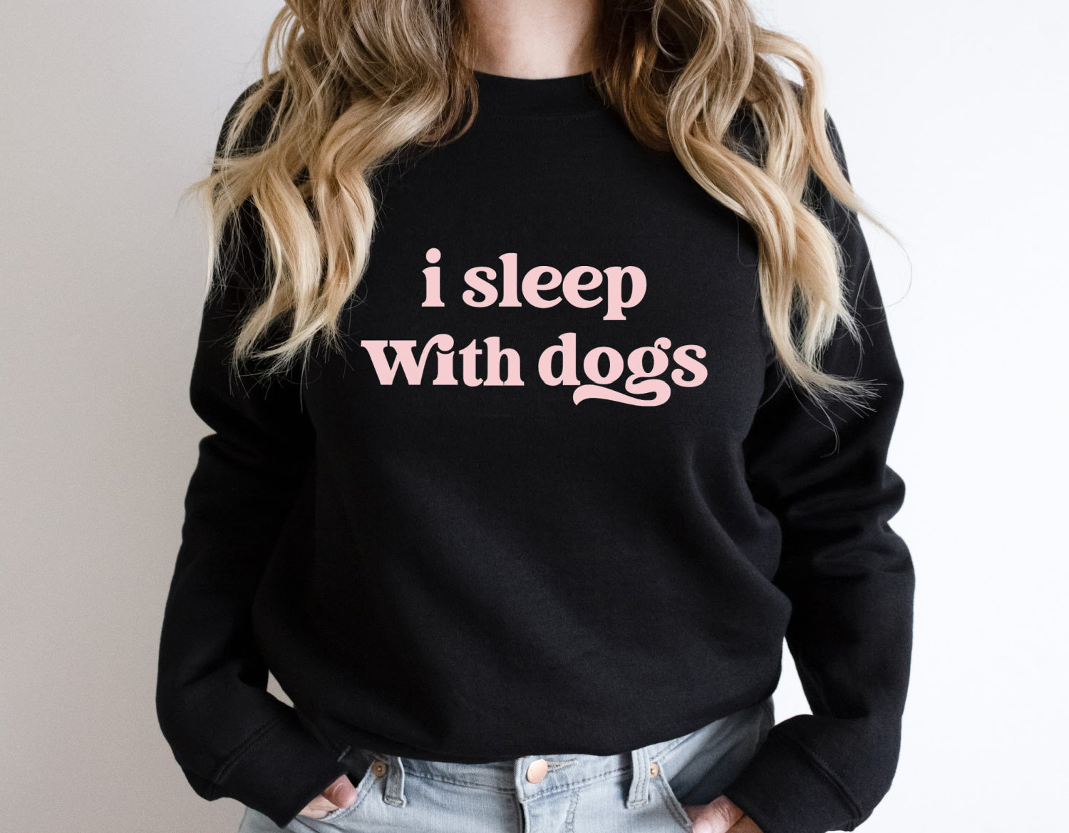 I SLEEP WITH DOGS Sweatshirt Unisex Crew Neck Crewneck Sweatshirt