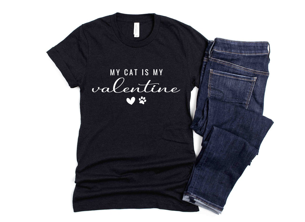 VALENTINE Shirt People Shirts Printed Tshirt Human Cat Gear Unisex VALENTINE DAY My Cat is my Valentine