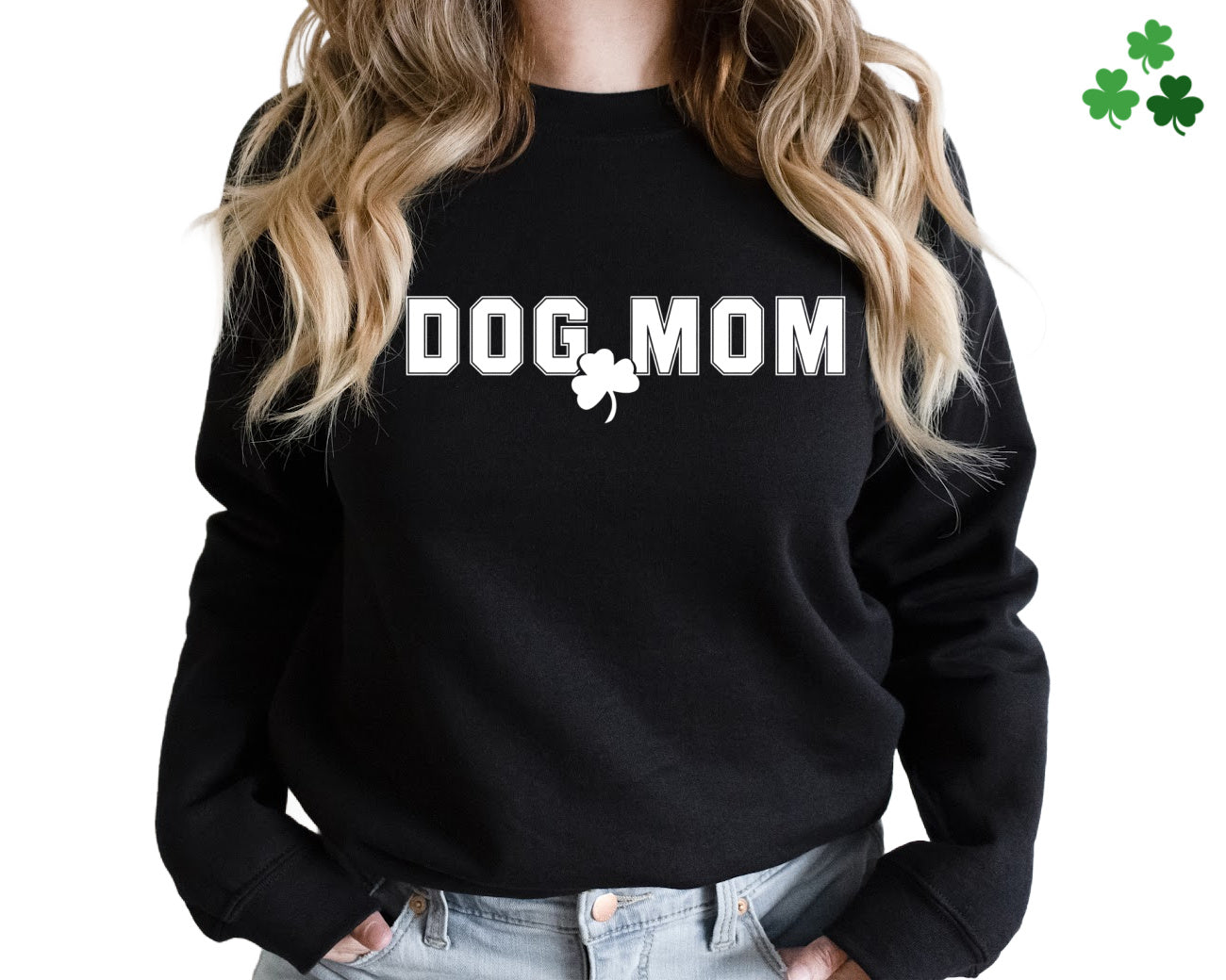 St. Patrick's Day Dog Mom Sweatshirt