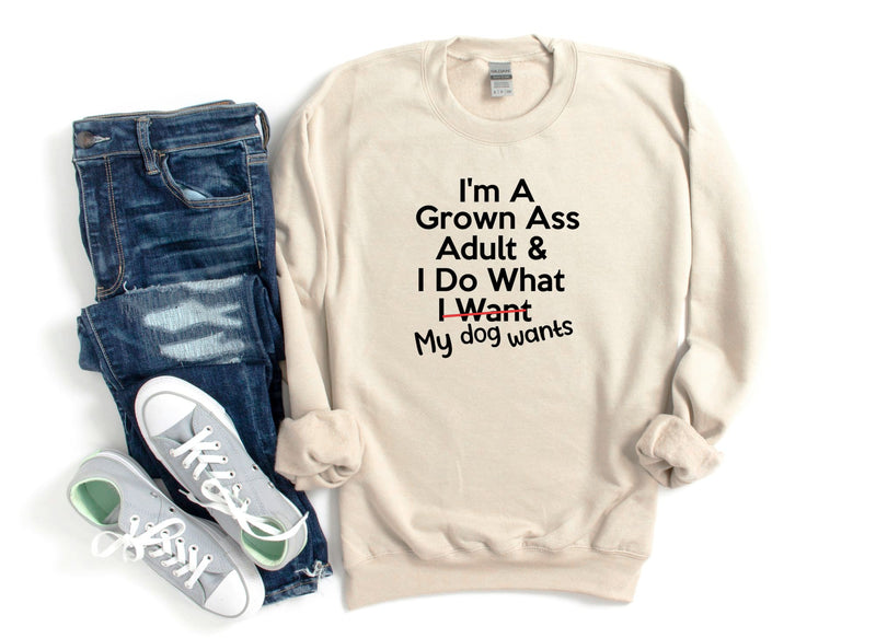 Grown Adult Dog Mom Sweatshirt