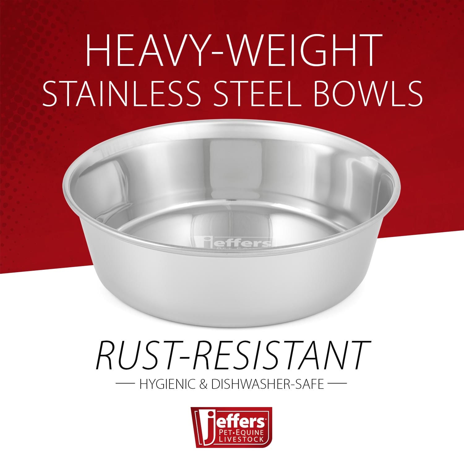 Jeffers Heavy Weight Stainless Steel Pet Bowls - Durable Pet Food & Water Dish, Chew-Resistant, Dishwasher Safe