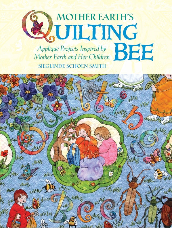 Cover of Mother Earth's Quilting Bee – Book, ISBN 9781933308302