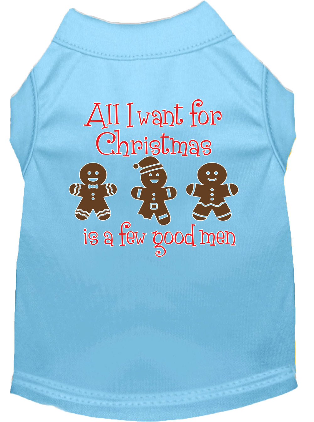 As You Wish Apparel – "All I Want For Christmas Is A Few Good Men" Pet Shirt
