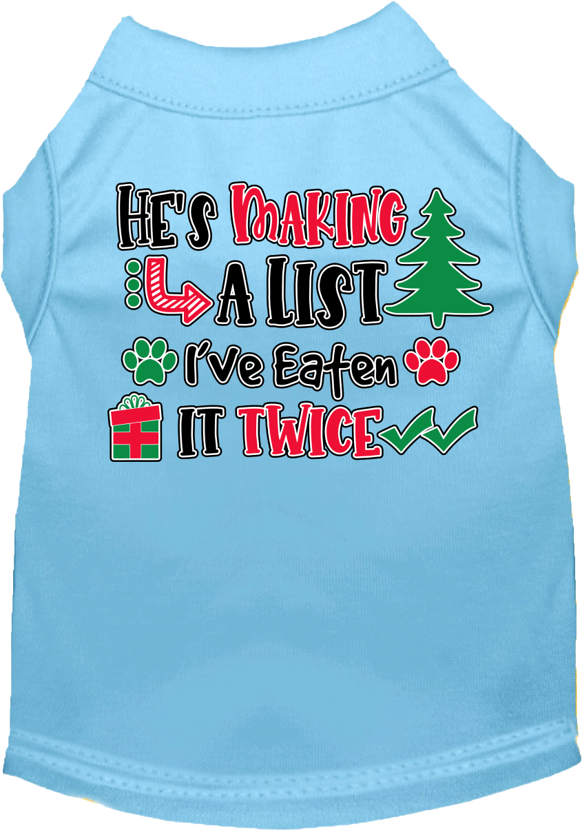 As You Wish Apparel – "Hes Making A List, Ive Eaten It Twice" Christmas Pet Shirt
