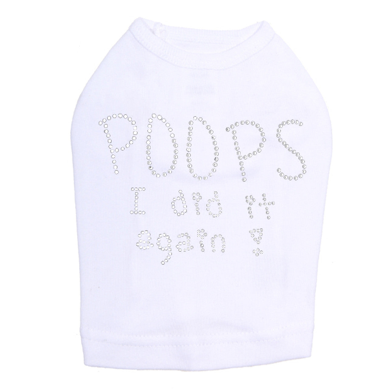 Poops I Did It Again - Dog Tank