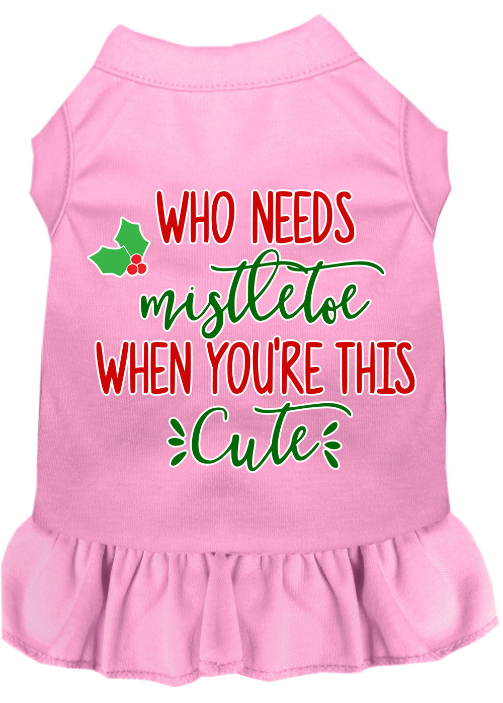 As You Wish Apparel – "Who Needs Mistletoe" Christmas Pet Dress