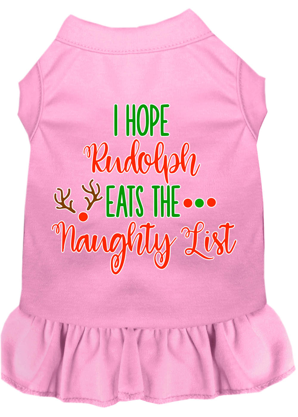 As You Wish Apparel – "I Hope Rudolph Eats The Naughty List" Christmas Pet Dress