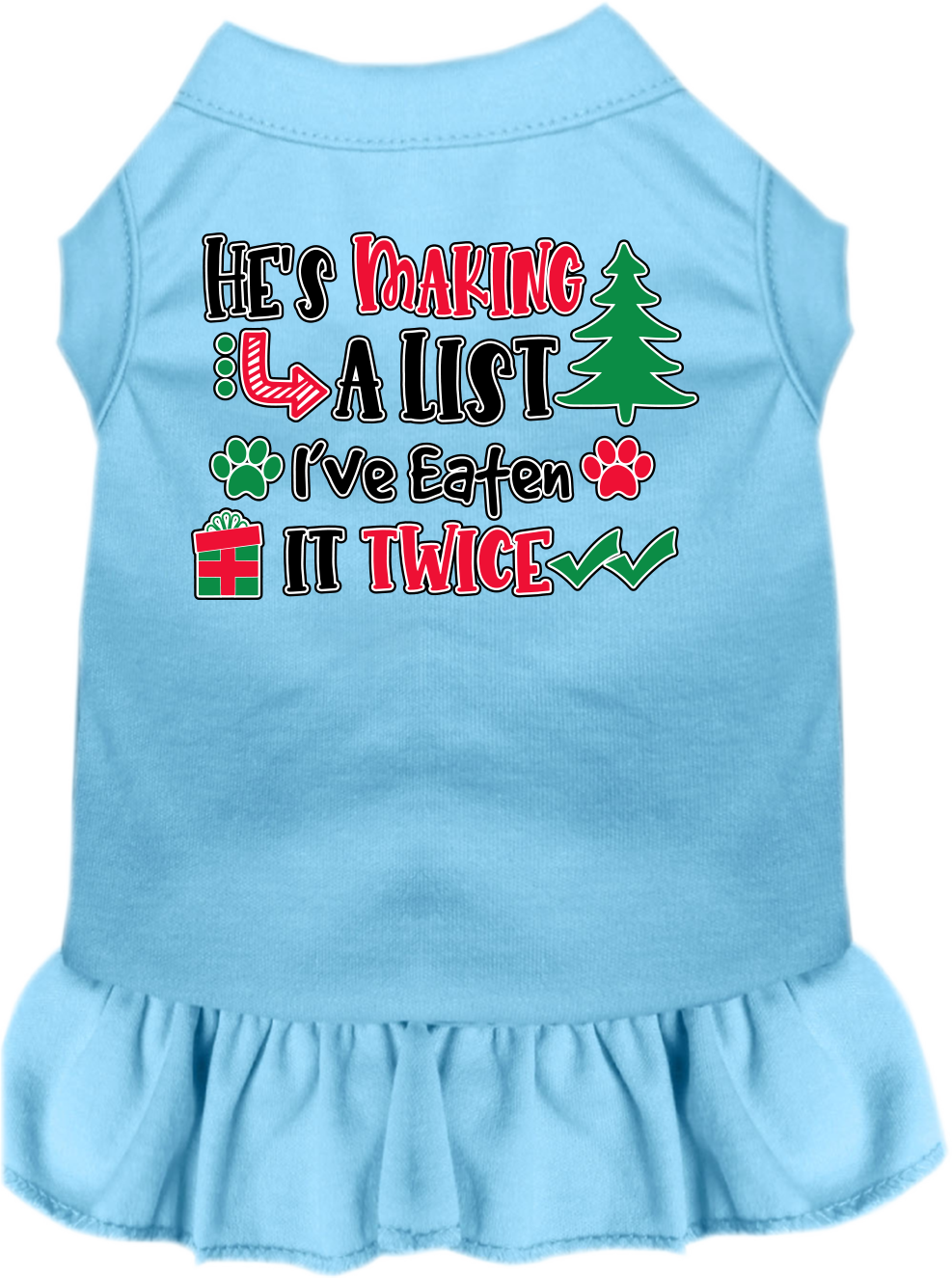 As You Wish Apparel – "Hes Making A List, Ive Eaten It Twice" Christmas Pet Dress