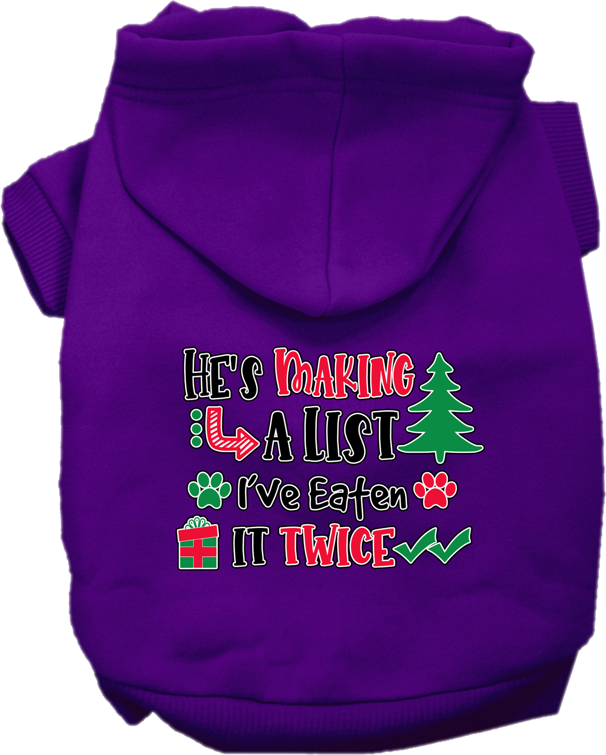 As You Wish Apparel – "Hes Making A List, Ive Eaten It Twice" Christmas Pet Hoodie