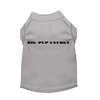 Big Pup Energy Statement Dog T-Shirt