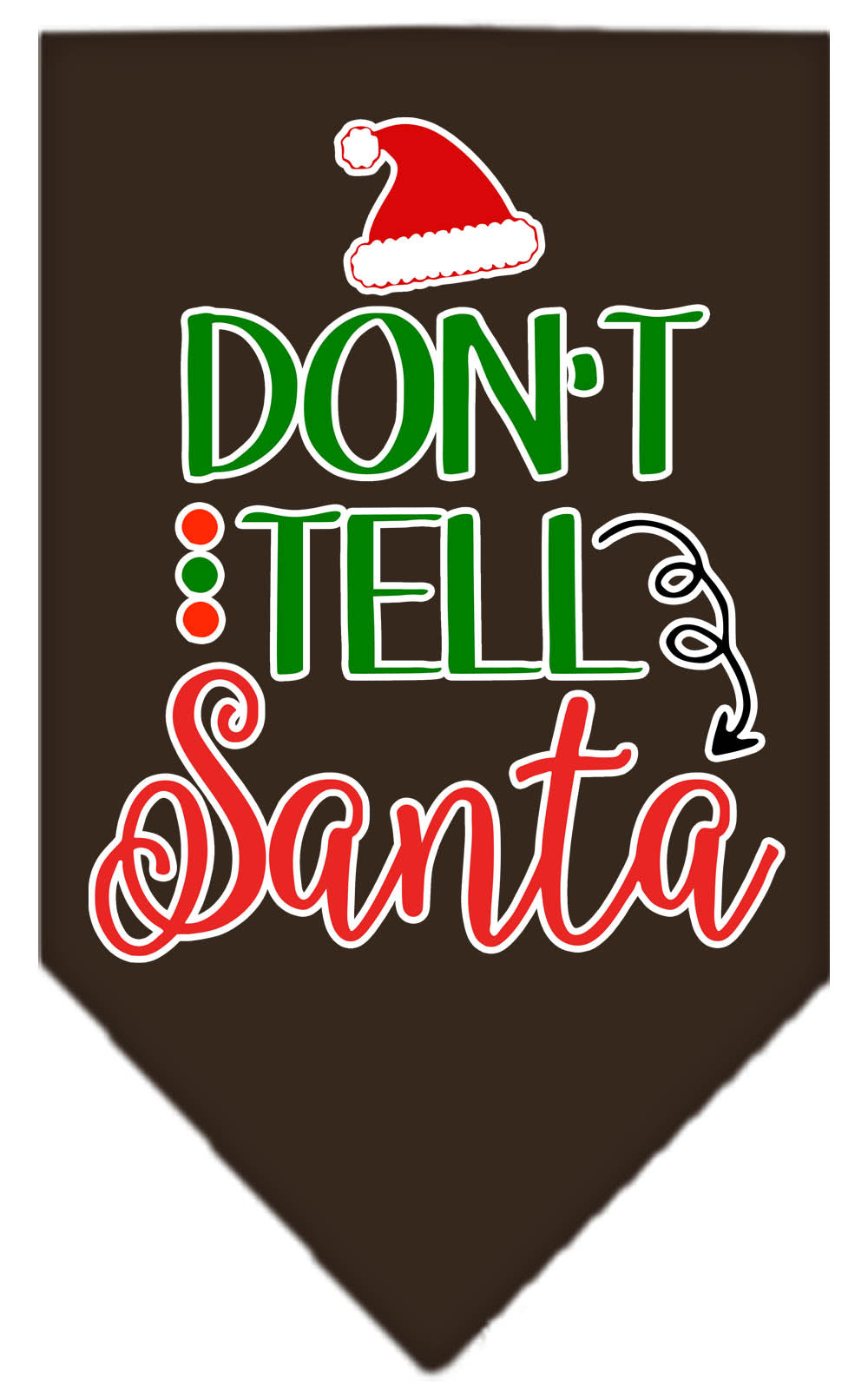 As You Wish Apparel – "Dont Tell Santa" Christmas Pet Bandana