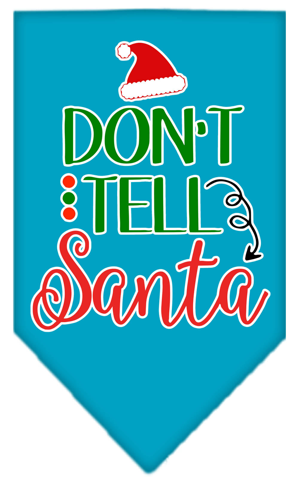 As You Wish Apparel – "Dont Tell Santa" Christmas Pet Bandana